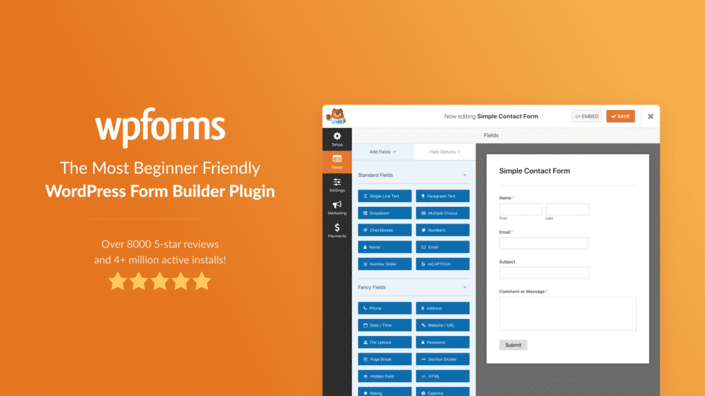 5 Reasons WPForms Is The Best Form Builder